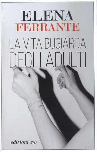 La vita bugiarda degli adulti